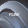 That Kid CG - Never Scared (feat. Shadow Royale) - Single